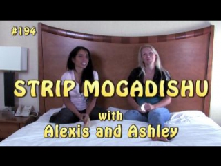 194. mogadisho for stripping with alexis and ashley (hd-quality)